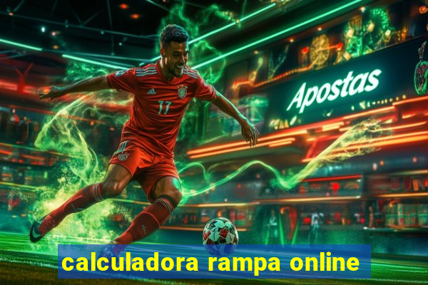 calculadora rampa online